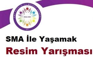 SMA İLE YAŞAMAK RESİM YARIŞMASI 2019