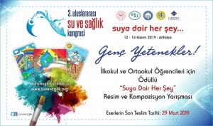 SUYA DAİR HER ŞEY / SUYUN HAYATIMIZDAKİ ÖNEMİ / RESİM YARIŞMASI 2019