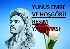 “Yunus Emre ve Hoşgörüsü” Konulu Yarışma Sonuçları 2019 yılı