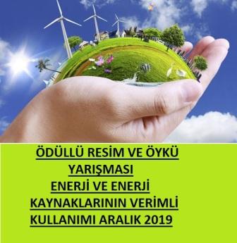 ENERJİNİN VE ENERJİ KAYNAKLARININ VERİMLİ KULLANIMI KONULU ÖYKÜ VE RESİM YARIŞMASI SONUÇLARI – KAZANANLAR 2019-2020