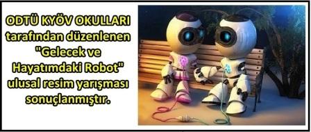 Gelecek ve Hayatımdaki Robot Resim Yarışması Sonuçları 2019