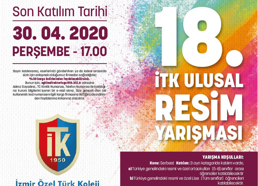 18. İTK RESİM YARIŞMASI – İZMİR ÖZEL TÜRK KOLEJİ ORTAOKUL – LİSE – LİSANS VE LİSANSÜSTÜ ÖĞRENCİLERİ İÇİN ÖDÜLLÜ RESİM YARIŞMASI 2020 YILI