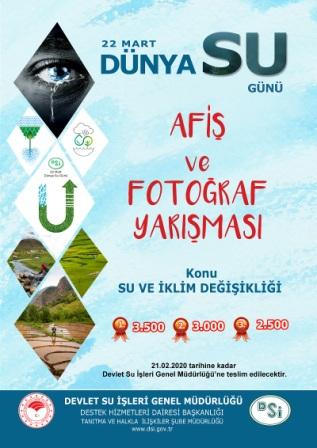 22 Mart Dünya Su Günü Afiş ve Fotoğraf Yarışması 2020 Yılı Katılım Şartları / Dünya Su Günü “Su ve İklim Değişikliği” Afiş ve Fotoğraf Yarışmaları Şartnameleri