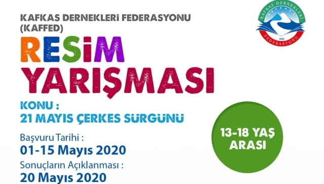 KAFFED “21 Mayıs Çerkes Sürgünü” Konulu Resim Yarışması 2020