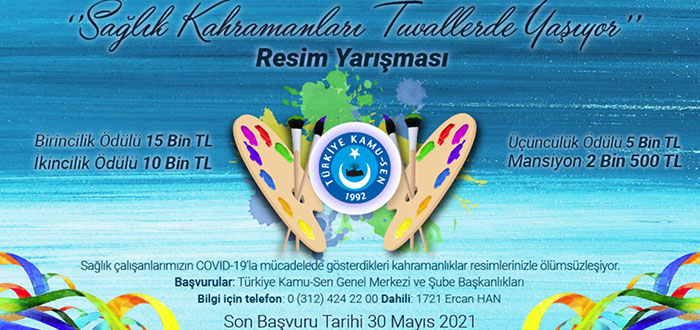 SAĞLIK KAHRAMANLARI TUVALLERDE YAŞIYOR RESİM YARIŞMASI 2021 YILI