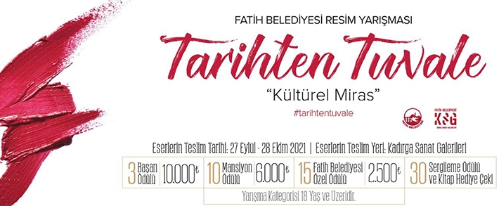FATİH BELEDİYESİ “TARİHTEN TUVALE” VE “EVDEYKEN NEYİ ÖZLEDİM” RESİM YARIŞMALARI KATILIM SÜRELERİ UZATILDI