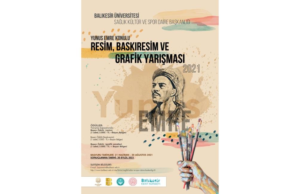 BALIKESİR ÜNİVERSİTESİ YUNUS EMRE ŞİİRLERİ KONULU RESİM – BASKI RESİM – GRAFİK SANATLAR YARIŞMASI