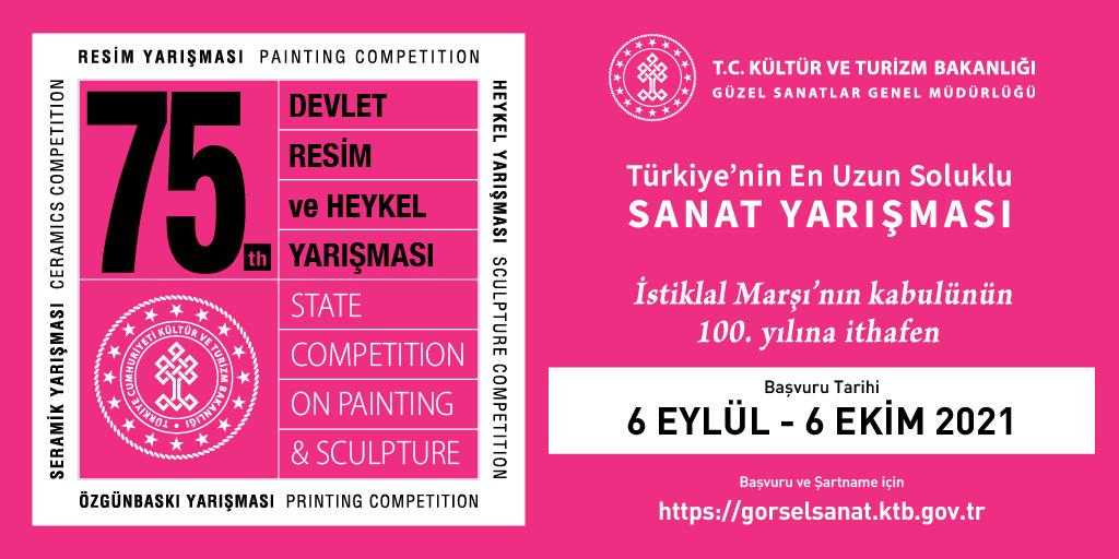 75.DEVLET RESİM VE HEYKEL YARIŞMASI 2021 YILI