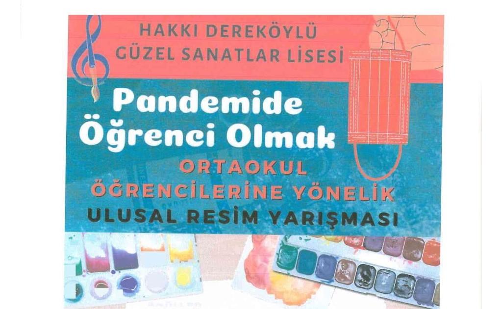 PANDEMİDE ÖĞRENCİ OLMAK ULUSAL RESİM YARIŞMASI 2021 YILI
