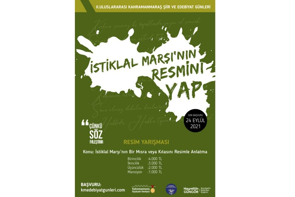 “İSTİKLAL MARŞI’NIN BİR MISRA VEYA KITASINI RESİMLE ANLATMA” RESİM YARIŞMASI SON BAŞVURU 28 EYLÜL 2021 E UZATILDI