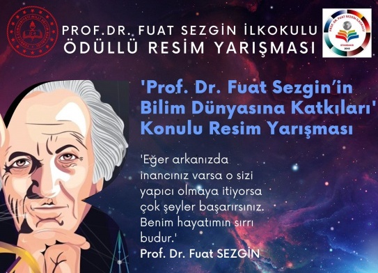 PROF.DR. FUAT SEZGİN ULUSAL RESİM YARIŞMASI 2022