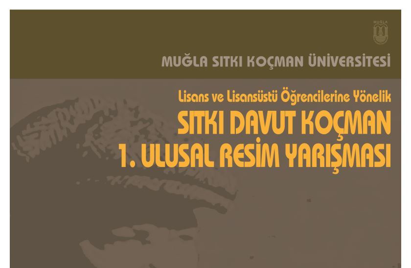 SITKI DAVUT KOÇMAN 1. ULUSAL RESİM YARIŞMASI 2022 YILI