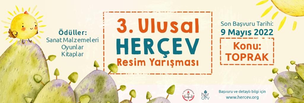 3. Ulusal HERÇEV Resim Yarışması 2022 Yılı Katılım Şartları