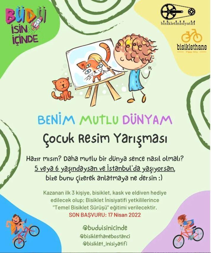 BENİM MUTLU DÜNYAM BİSİKLET HEDİYELİ RESİM YARIŞMASI 2022 – İSTANBUL ÇAPINDA