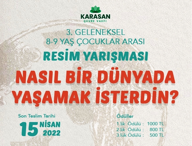 KARASAN ÇEVRE VAKFI 3. ÇOCUKLAR ARASI RESİM YARIŞMASI 2022 YILI