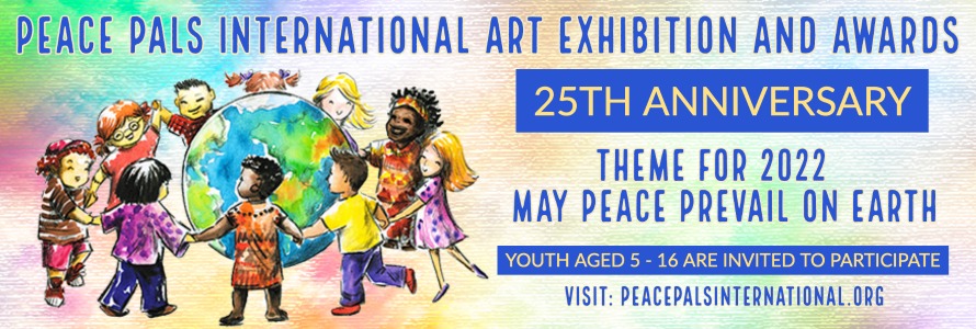 PEACE PALS INTERNATIONAL ART EXIBITION AND AWARDS – ART CONTEST 2022