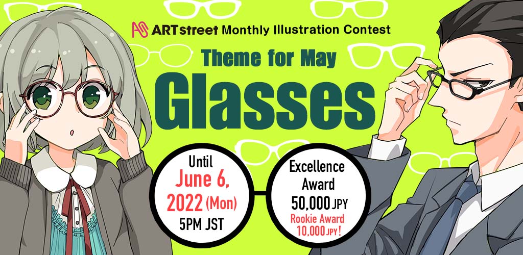 ART STREET İLLÜSTRASYON MANGA RESİM YARIŞMASI MAYIS 2022 TEMASI GÖZLÜKLER
