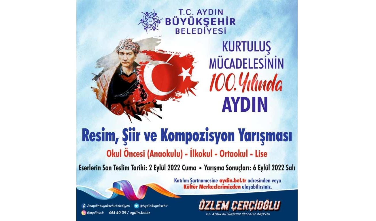 AYDIN BÜYÜKŞEHİR BELEDİYESİ “KURTULUŞ MÜCADELESİNDE AYDIN” TEMALI RESİM ŞİİR KOMPOZİSYON YARIŞMASI
