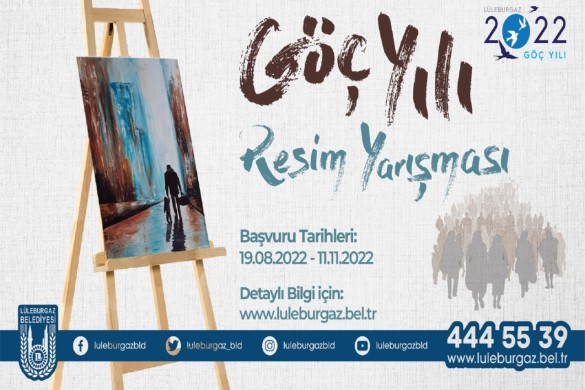 LÜLEBURGAZ BELEDİYESİ GÖÇ TEMALI RESİM YARIŞMASI 2022 YILI