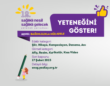 12. SNSG Sağlıklı Nesil Sağlıklı Gelecek Yarışması 2022-2023 Şiir – Kompozisyon – Afiş – Karikatür – Resim Yarışması