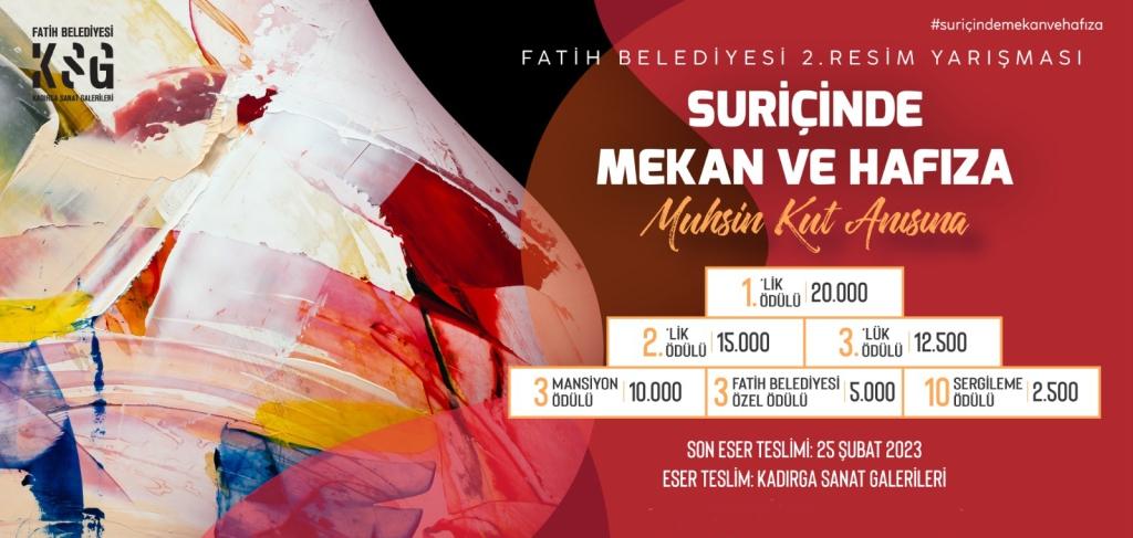 FATİH BELEDİYESİ 2. RESİM YARIŞMASI – SURİÇİNDE MEKAN VE HAFIZA 2023 YILI