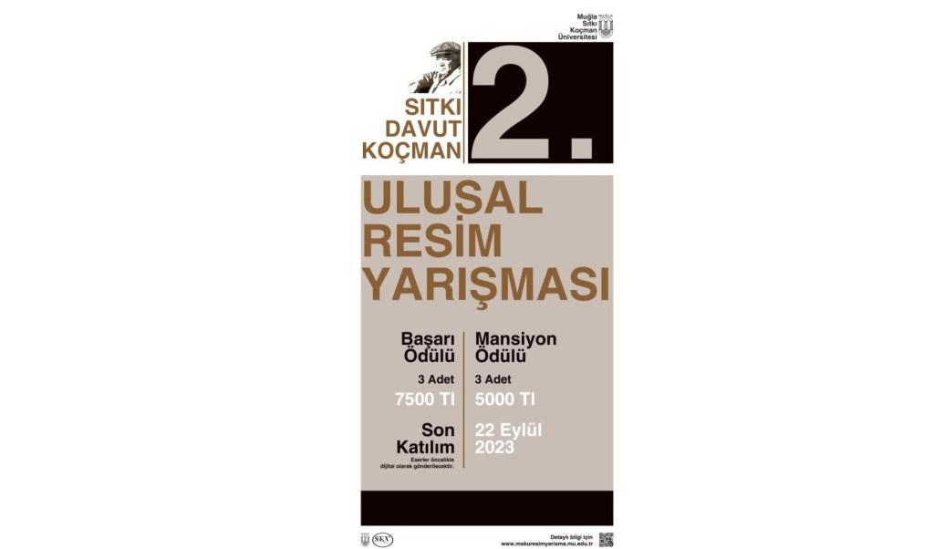 MUĞLA SITKI KOÇMAN ÜNİVERSİTESİ SITKI DAVUT KOÇMAN 2. ULUSAL RESİM YARIŞMASI 2023