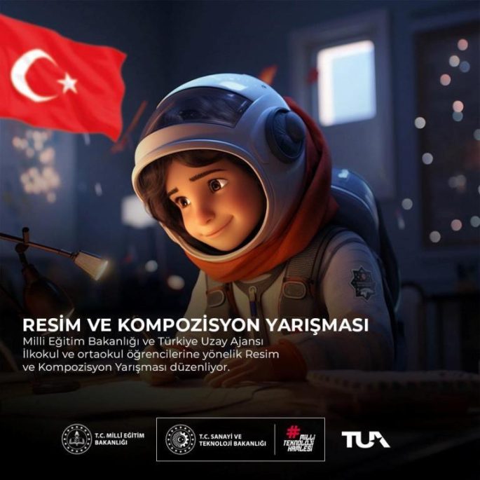 TUA VE MEB “SIRADAKİ ASTRONOT BEN OLMALIYIM, O İŞ BENDE!” KONULU KOMPOZİSYON VE “TÜRKİYE’NİN İNSANLI İLK UZAY YOLCULUĞU” KONULU RESİM YARIŞMASI KATILIM ŞARTLARI 2024