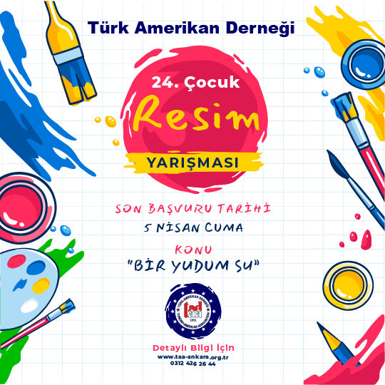 24. TAD ÇOCUK RESİM YARIŞMASI – Türk Amerikan Derneği 2024 Resim Yarışması Şartları