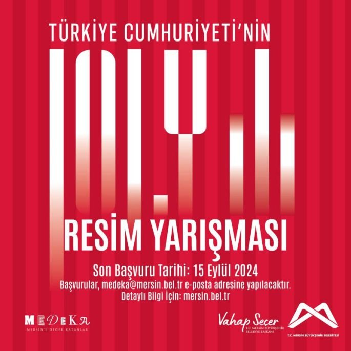 2. ULUSAL MERSİN BÜYÜKŞEHİR BELEDİYESİ CUMHURİYET’İN 101.YILI RESİM YARIŞMASI 2024