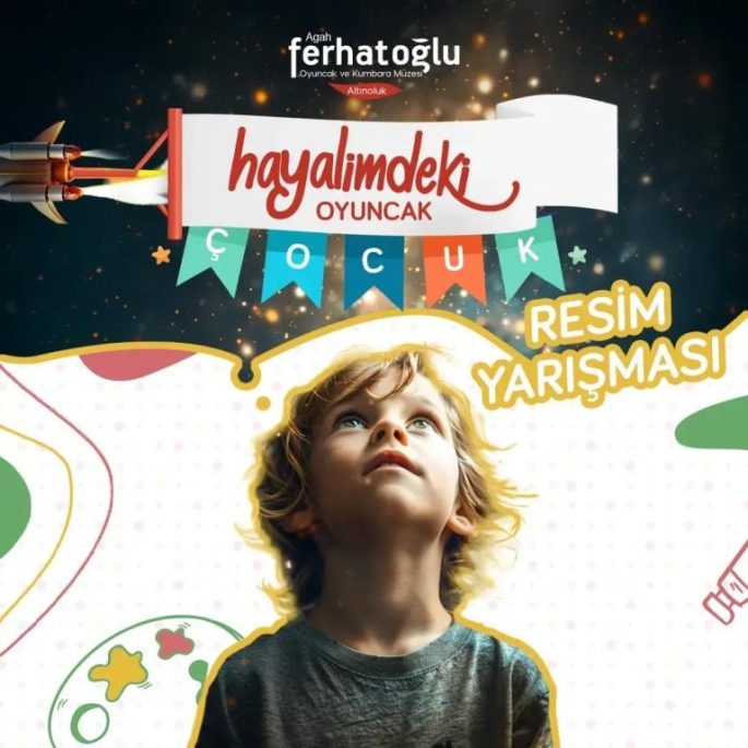 HAYALİMDEKİ OYUNCAK ÇOCUK RESİM YARIŞMASI 2024
