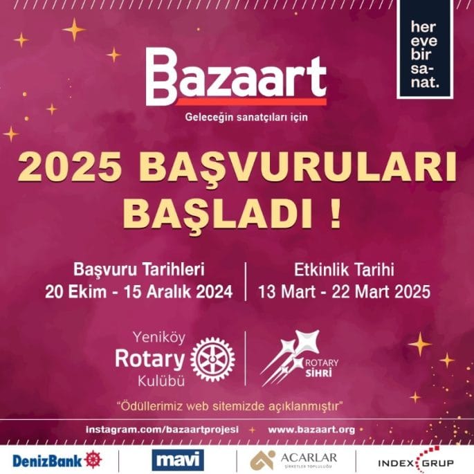 Bazaart Sanat Projesi – Her Eve Bir Sanat – (Fotoğraf-Heykel-Resim Yarışması) 2025