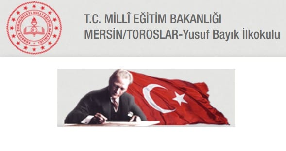 Mersin Toroslar İlçesi Yusuf Bayık İlkokulu Hayallerim Ben Ve Atatürk Konulu Resim Yarışması