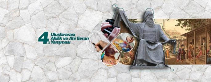4. Uluslararası Ahilik ve Ahi Evran Sanat Yarışmaları 2025 Yılı