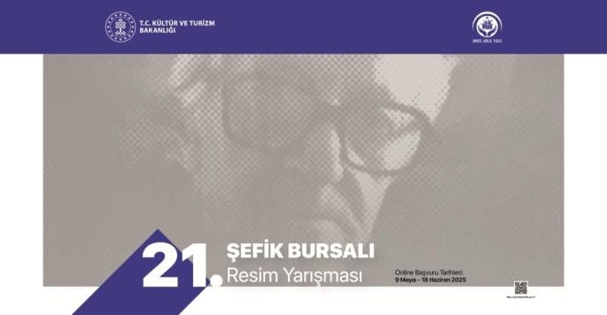 21. Şefik Bursalı Resim Yarışması 2025 Yılı Katılım Şartları Açıklandı