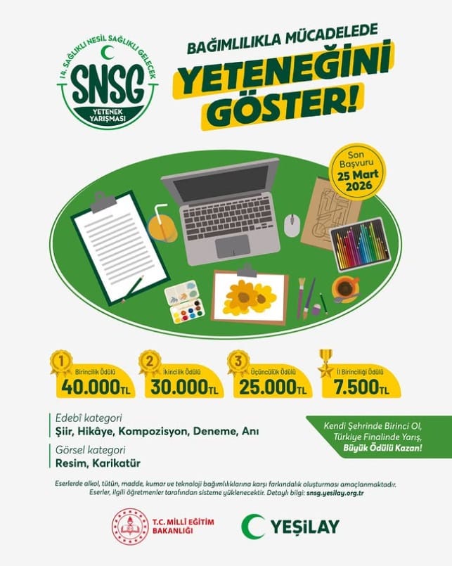 SNSG 2026 – Sağlıklı Nesil Sağlıklı Gelecek Bağımlılık Konulu Yetenek Yarışmaları