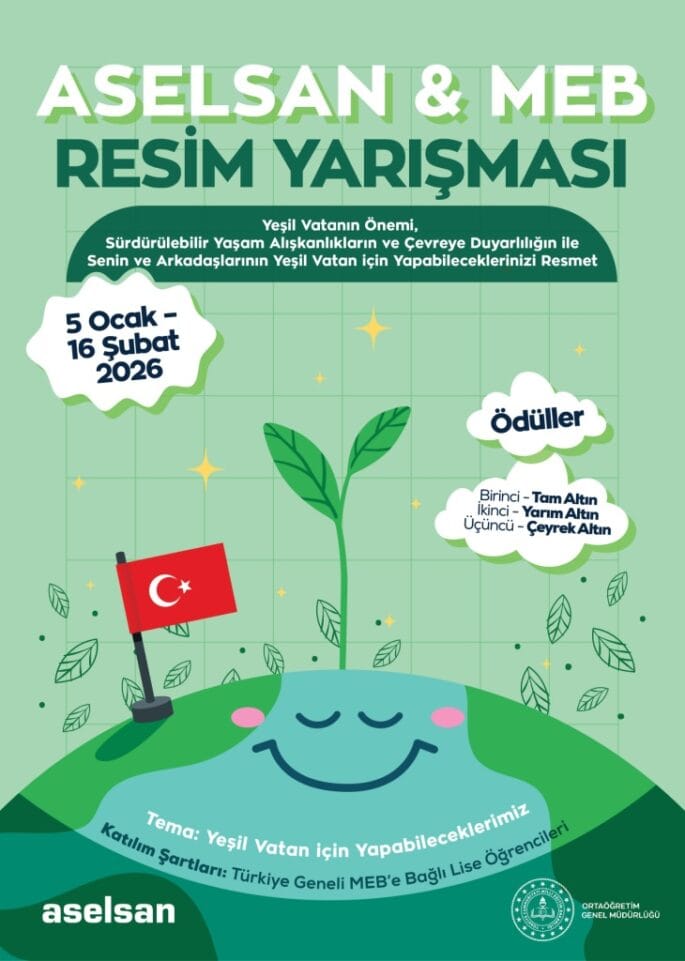ASELSAN-MEB YEŞİL VATANIN ÖNEMİ RESİM YARIŞMASI 2026