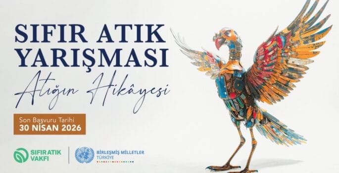 SIFIR ATIK SANAT YARIŞMASI “ATIĞIN HİKAYESİ” 2026