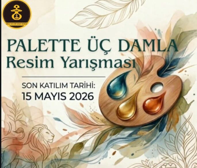 Kibele Kültür Sanat’tan “Palette Üç Damla” Resim Yarışması